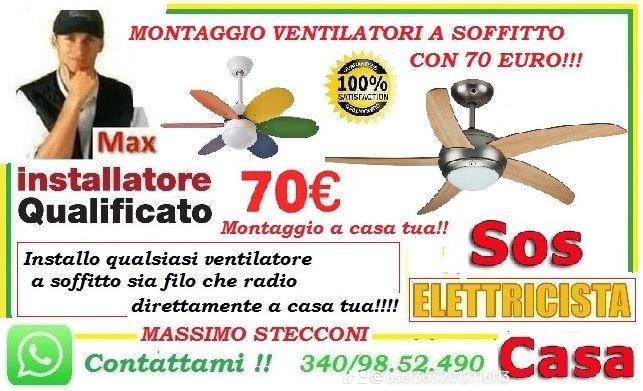 Montaggio ventilatore a soffitto Roma con 70 euro  Lavoro 2